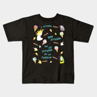 we all scream for no reason Kids T-Shirt